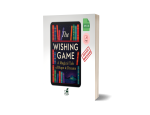 The Wishing Game — A Magical Tale of Hope & Dreams (eBook)