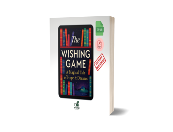 The Wishing Game — A Magical Tale of Hope & Dreams (eBook)